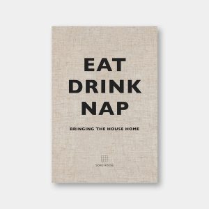 Eat Drink Nap
